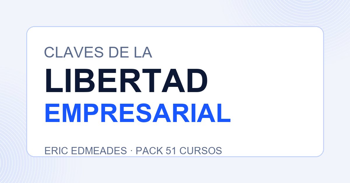 Portada de Las Claves de la Libertad Empresarial